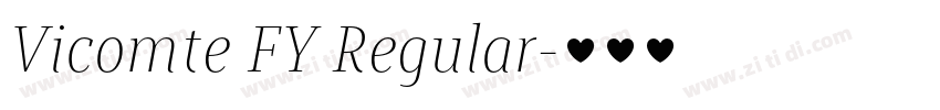Vicomte FY Regular字体转换